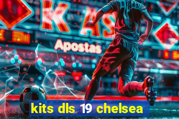 kits dls 19 chelsea